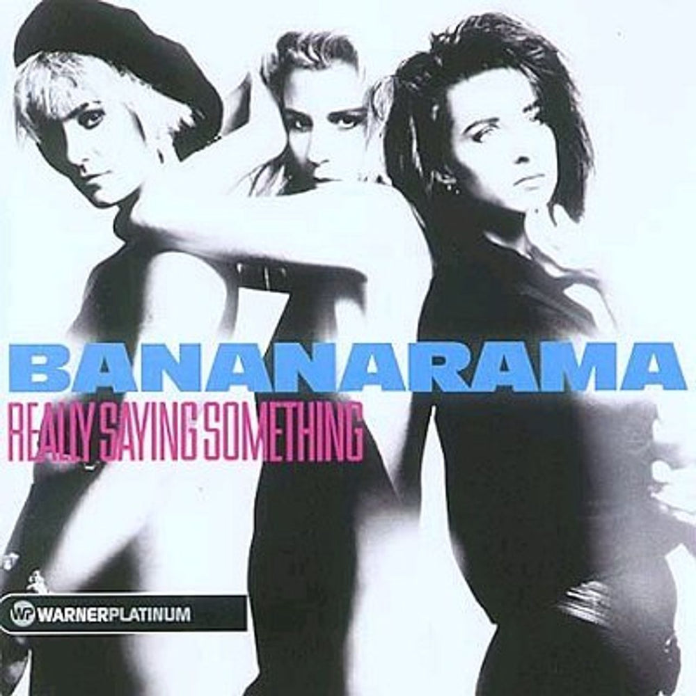 Bananarama Really Saying Something UK CD album (CDLP) 5101104742