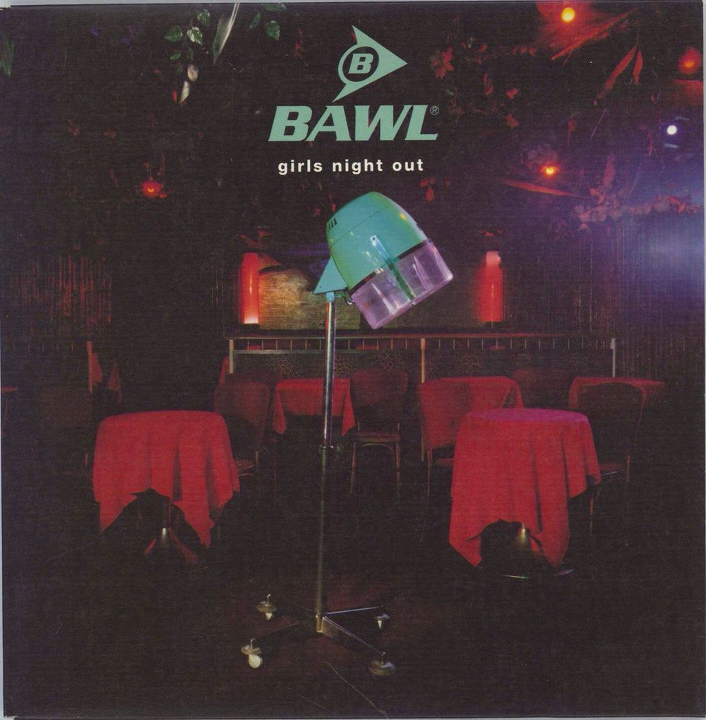 Bawl Girls Night Out UK 7" vinyl single (7 inch record / 45) DEPE002