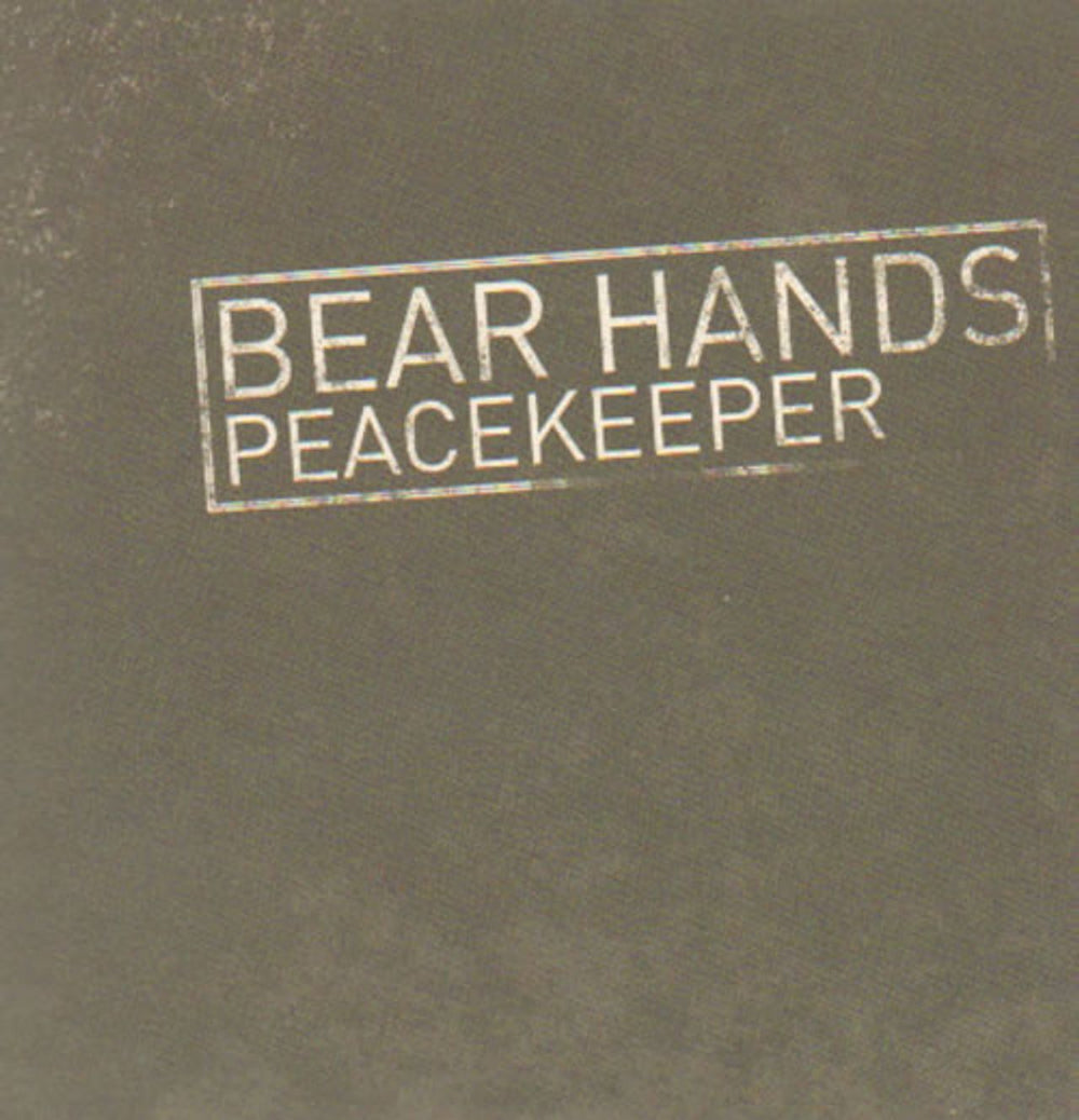 Bear Hands Peacekeeper UK Promo CD-R acetate CD-R