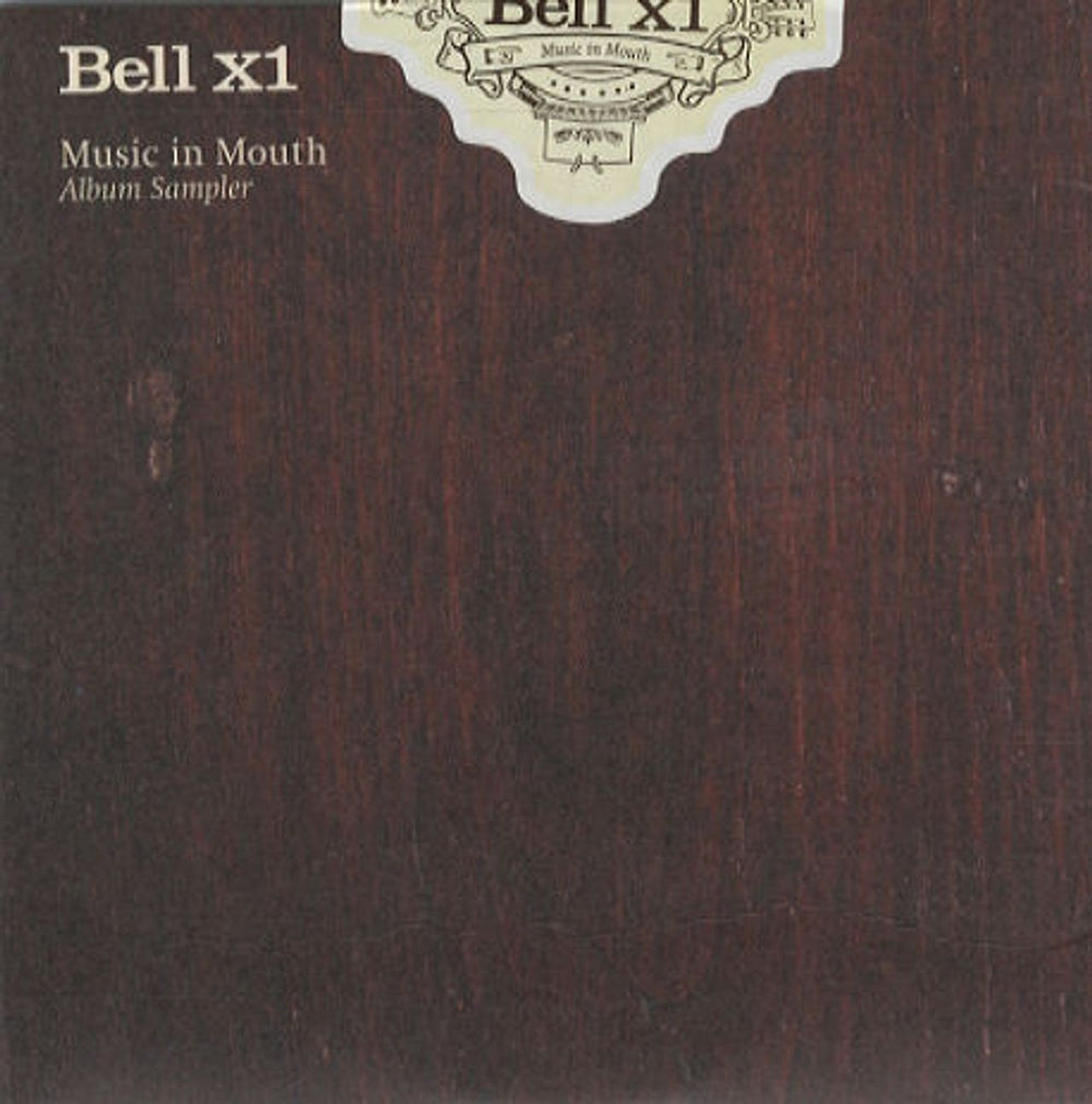 Bell X1 Music In Mouth Album Sampler UK Promo CD single (CD5 / 5") BELLX1CD