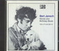 Bert Jansch Nicola Plus Birthday Blues UK CD album (CDLP) TDEMCD17