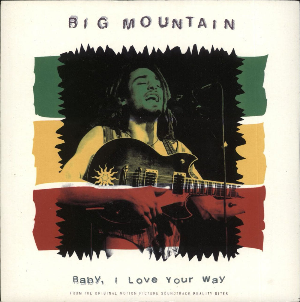 Big Mountain Baby I Love Your Way (Radio Version) UK 7" vinyl single (7 inch record / 45) 7432119806-7