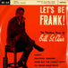 Bill St. Clair Let's Be Frank! UK 7" vinyl single (7 inch record / 45) 45XP1012