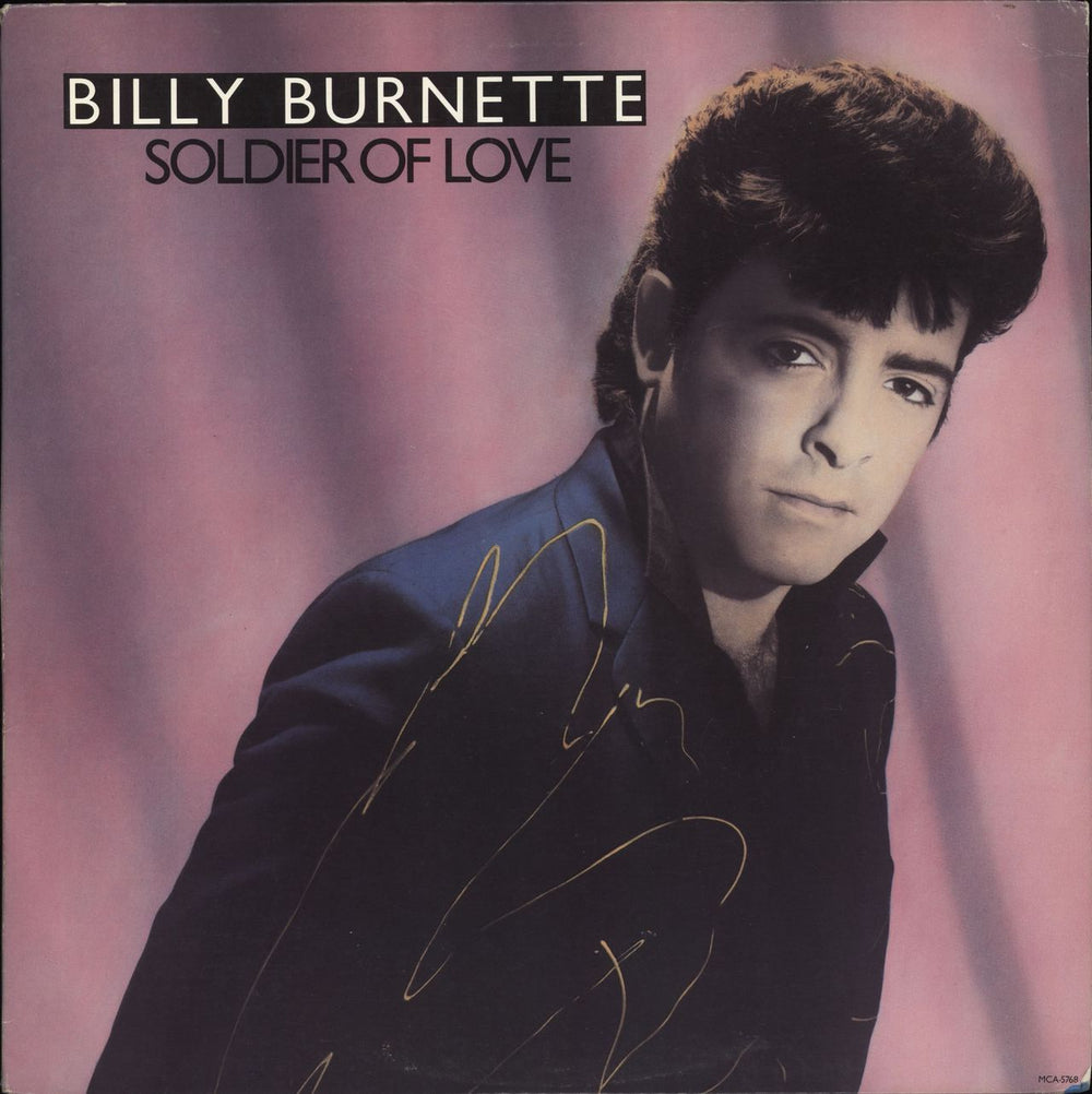 Billy Burnette Soldier Of Love US vinyl LP album (LP record) MCA-5768