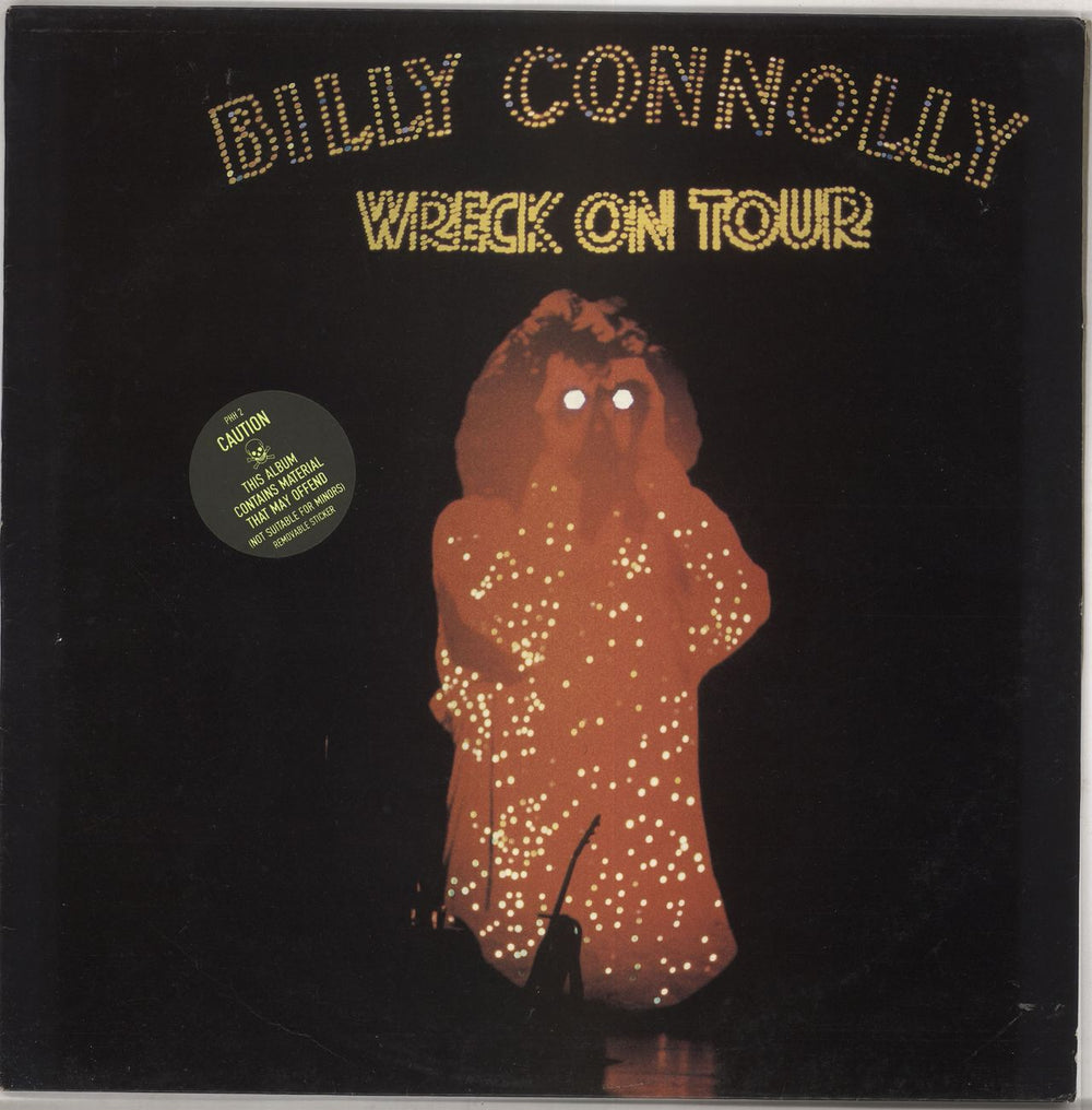 Billy Connolly Wreck On Tour - Stickered Sleeve + Promo Stamped UK Promo vinyl LP album (LP record) PHH2