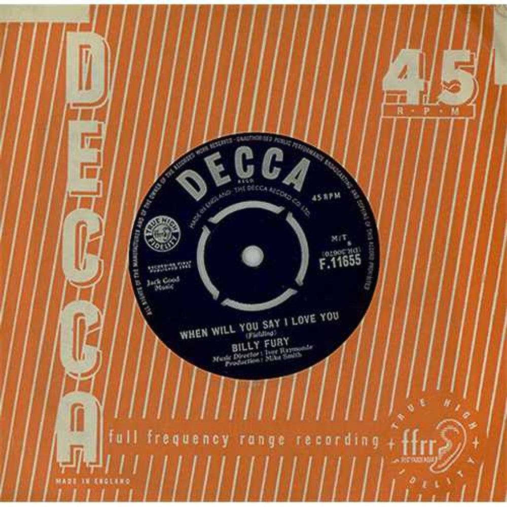 Billy Fury When Will You Say I Love You UK 7" vinyl single (7 inch record / 45) F.11655