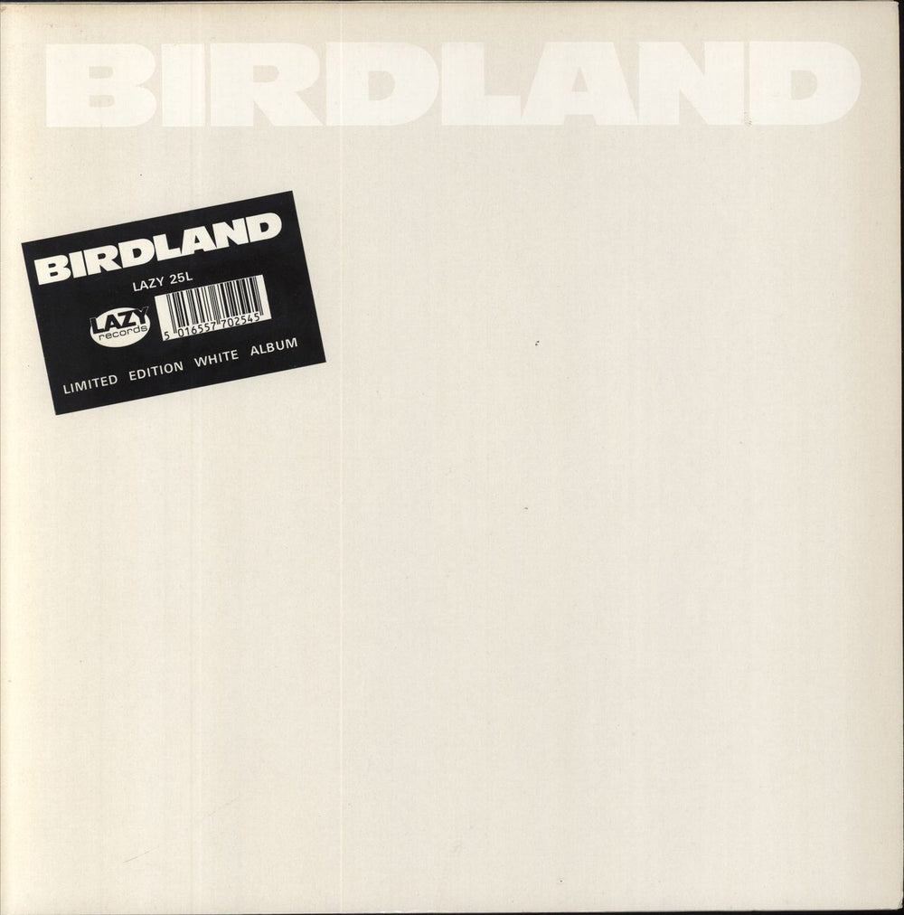 Birdland Birdland - White Vinyl UK vinyl LP album (LP record) LAZY25L