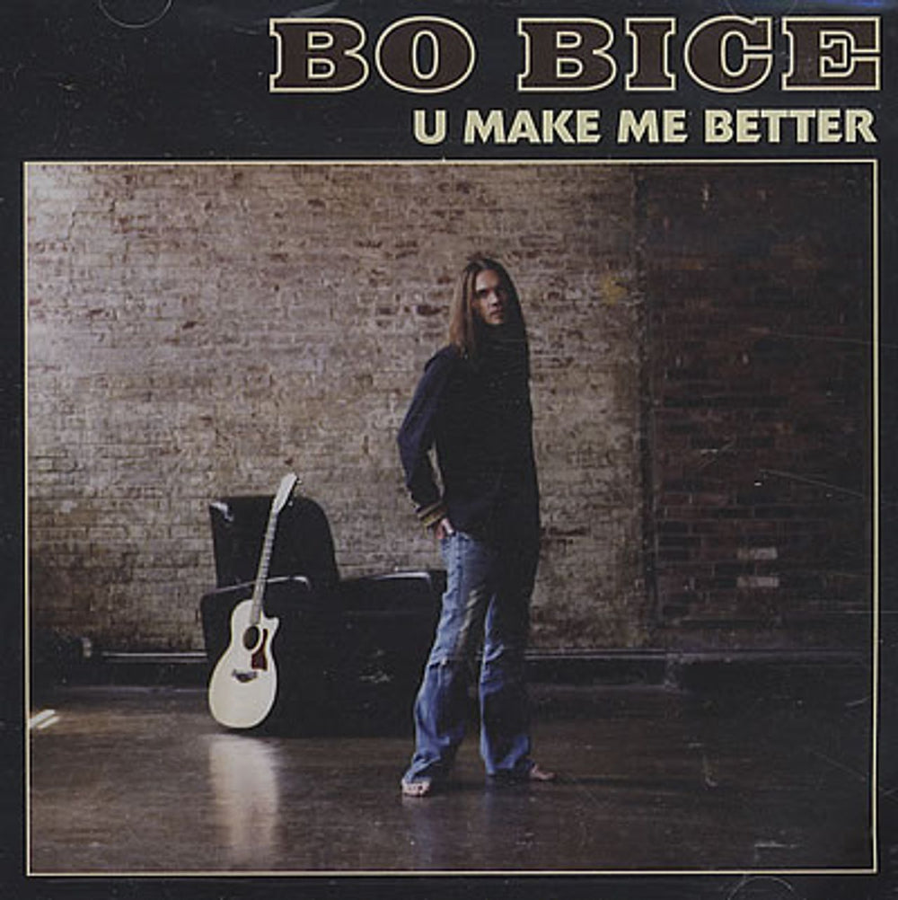 Bo Bice U Make Me Better US Promo CD single (CD5 / 5") 87876-85822-2