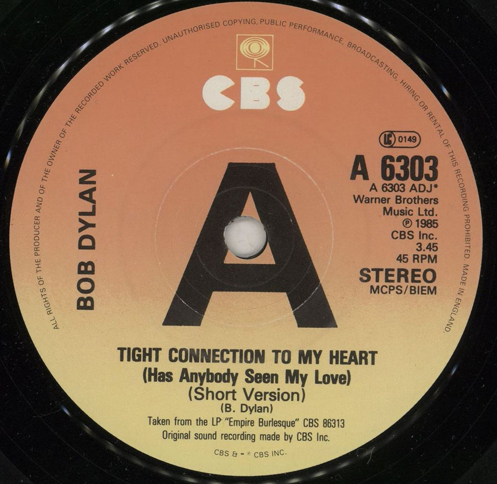 Bob Dylan Tight Connection To My Heart - A Label UK Promo 7" vinyl single (7 inch record / 45)