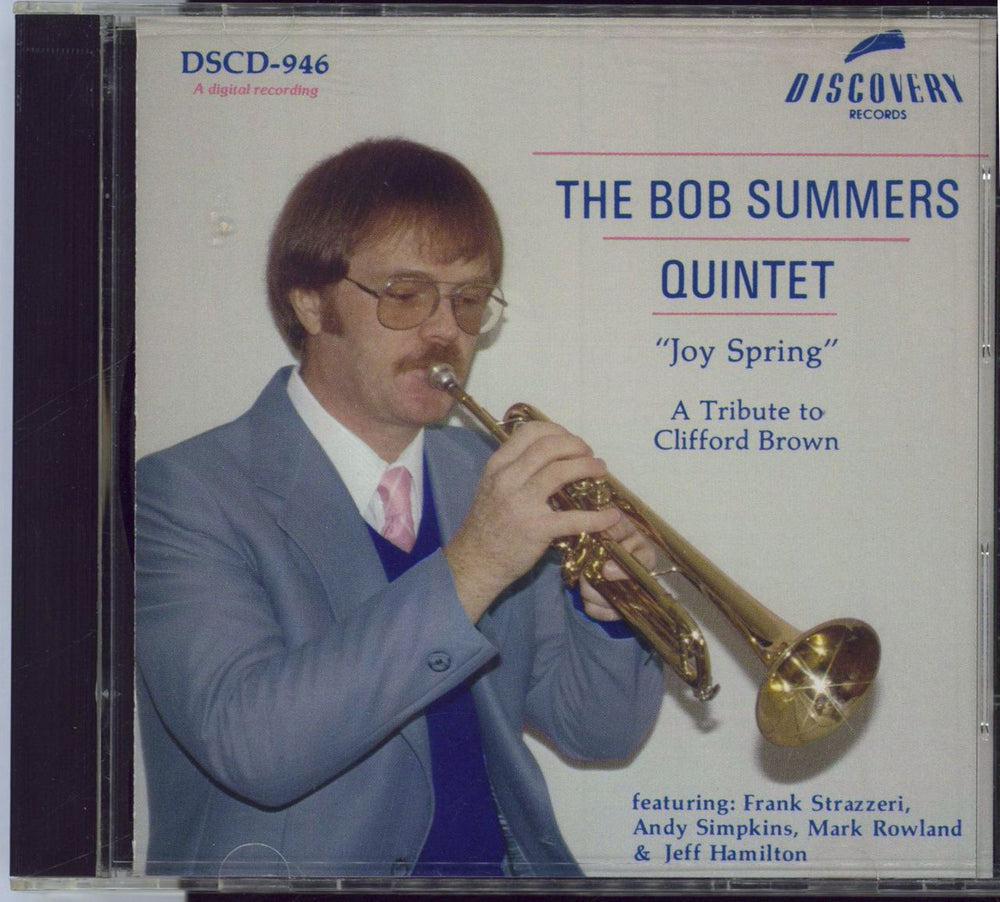 Bob Summers (Jazz) Joy Spring - A tribute To Clifford Brown US CD album (CDLP) DSCD946