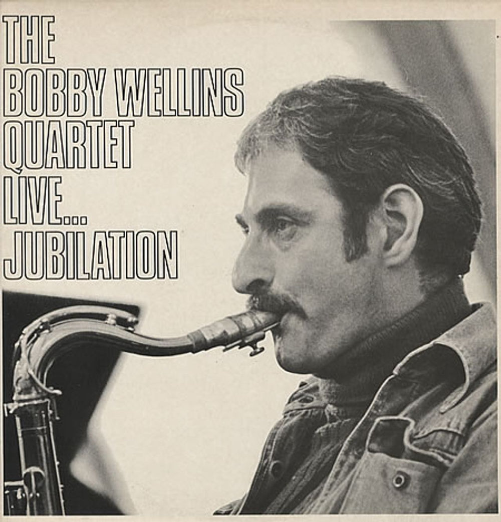 Bobby Wellins Live... Jubilation UK vinyl LP album (LP record) VS1