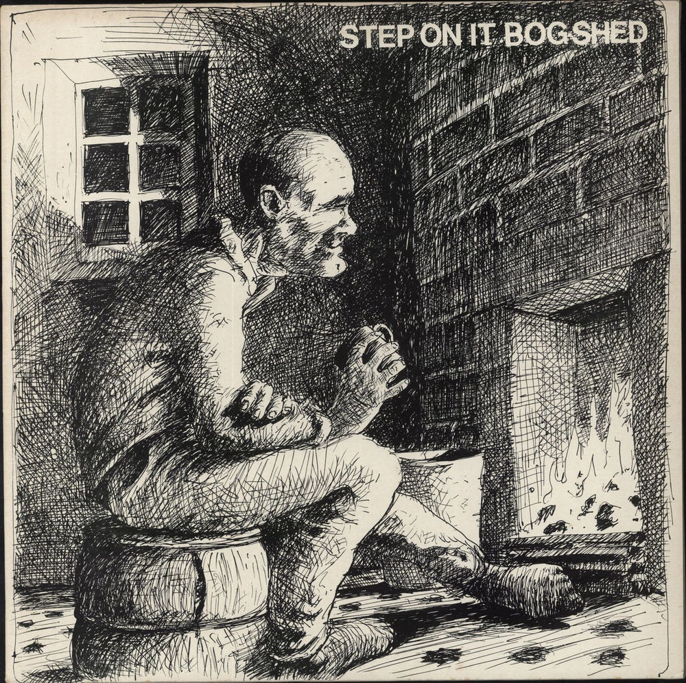 Bog-Shed Step On It Bog-Shed UK vinyl LP album (LP record) SHELFISH2