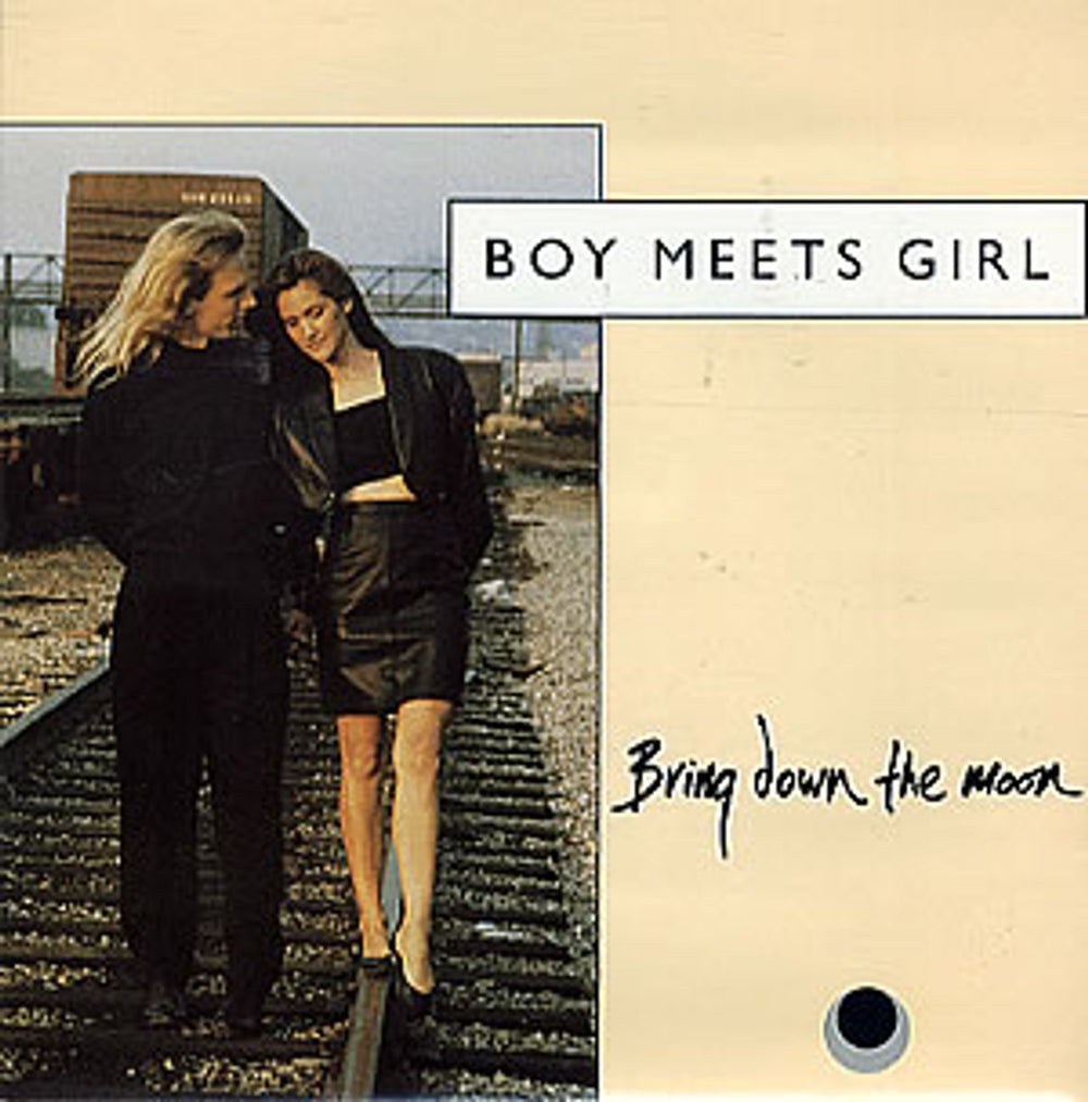 Boy Meets Girl Bring Down The Moon UK 7" vinyl single (7 inch record / 45) PB49493