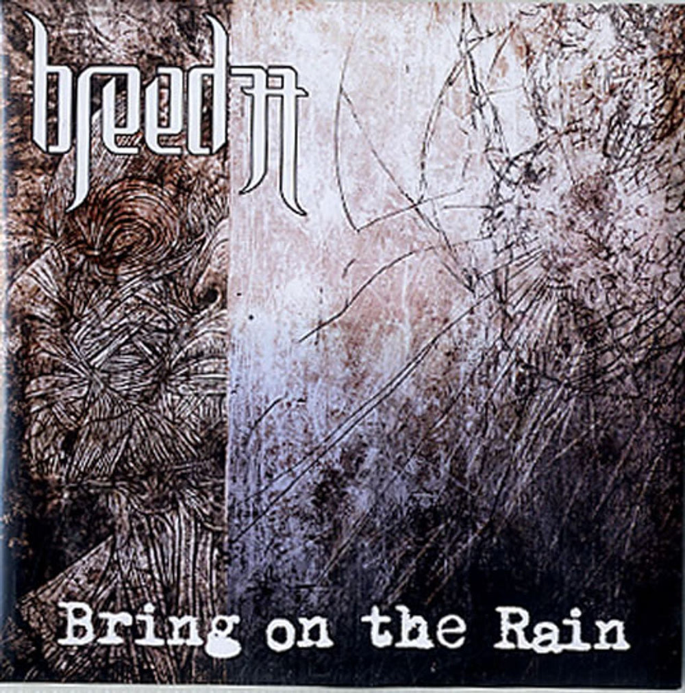 Breed 77 Bring On The Rain UK Promo CD-R acetate CD-R