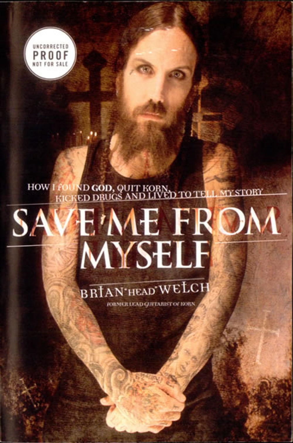 Brian 'Head' Welch Save Me From Myself US Promo book