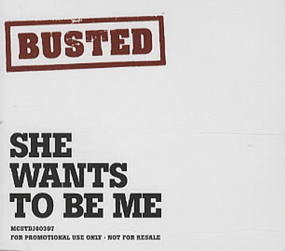 Busted She Wants To Be Me UK Promo CD single (CD5 / 5") MCSTDJ40397