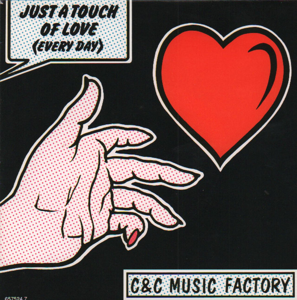 C&C Music Factory Just A Touch Of Love (Everyday) UK 7" vinyl single (7 inch record / 45) 6575247