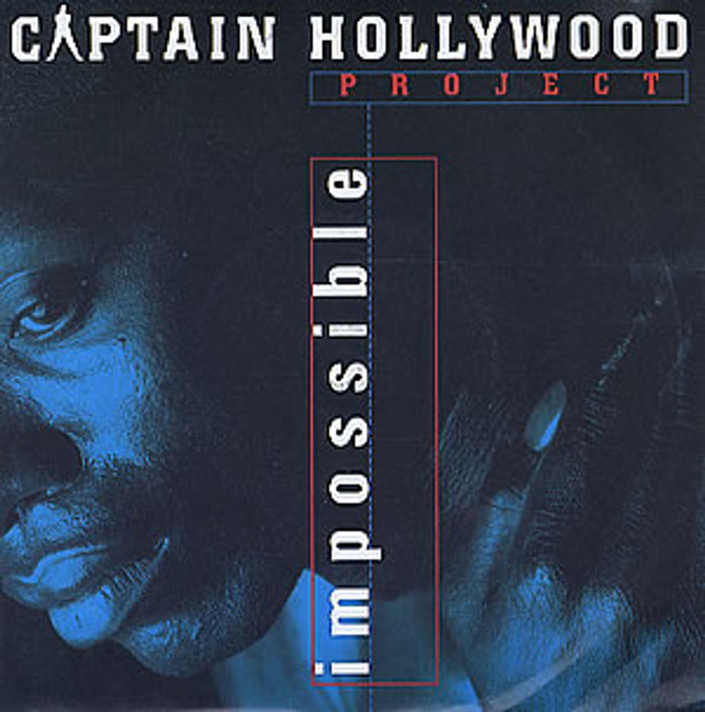 Captain Hollywood Project Impossible UK 7" vinyl single (7 inch record / 45) LOSE54