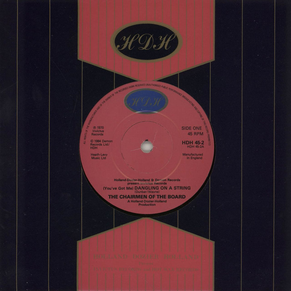 Chairmen Of The Board (You've Got Me) Dangling On A String UK 7" vinyl single (7 inch record / 45) HDH45-2