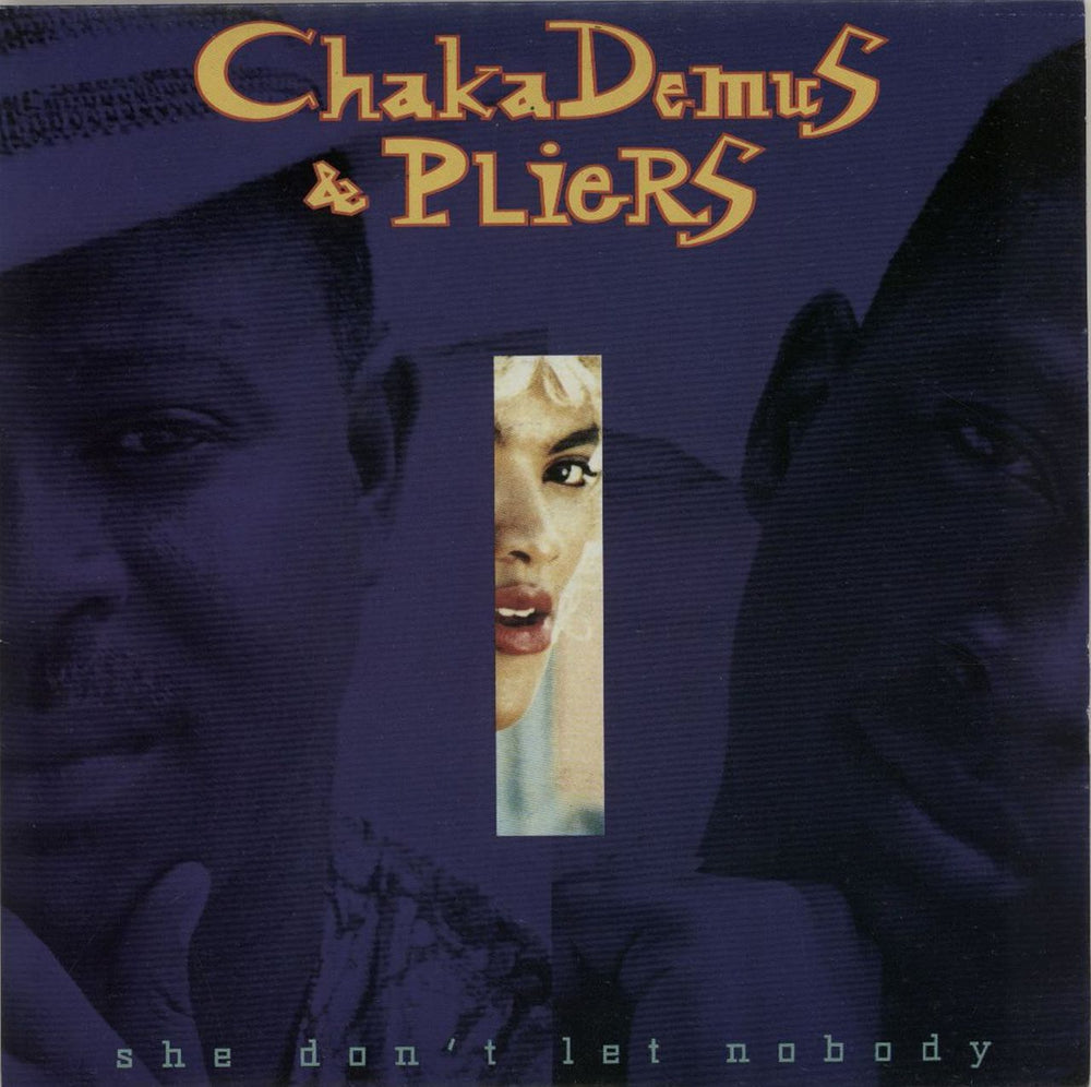 Chaka Demus & Pliers She Don't Let Anybody UK 7" vinyl single (7 inch record / 45) MNG810