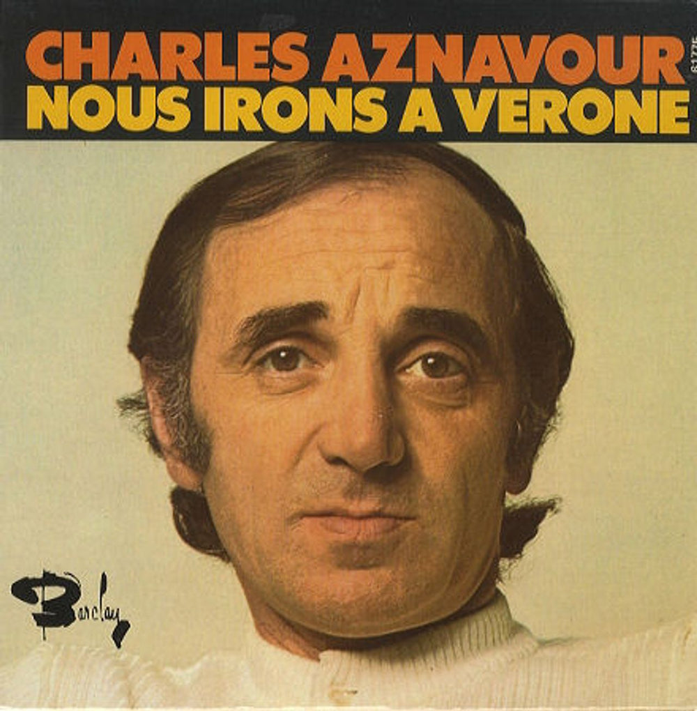 Charles Aznavour Nous Irons A Verone French 7" vinyl single (7 inch record / 45) 61.775