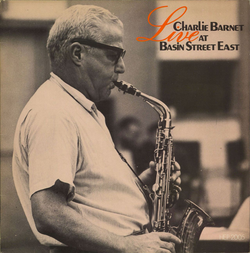 Charlie Barnet Live At Basin Street East UK vinyl LP album (LP record) HEP2005