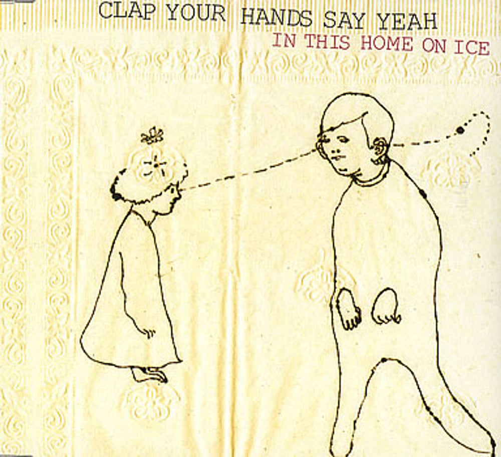 Clap Your Hands Say Yeah In This Home On Ice UK CD single (CD5 / 5") WEBB102SCD