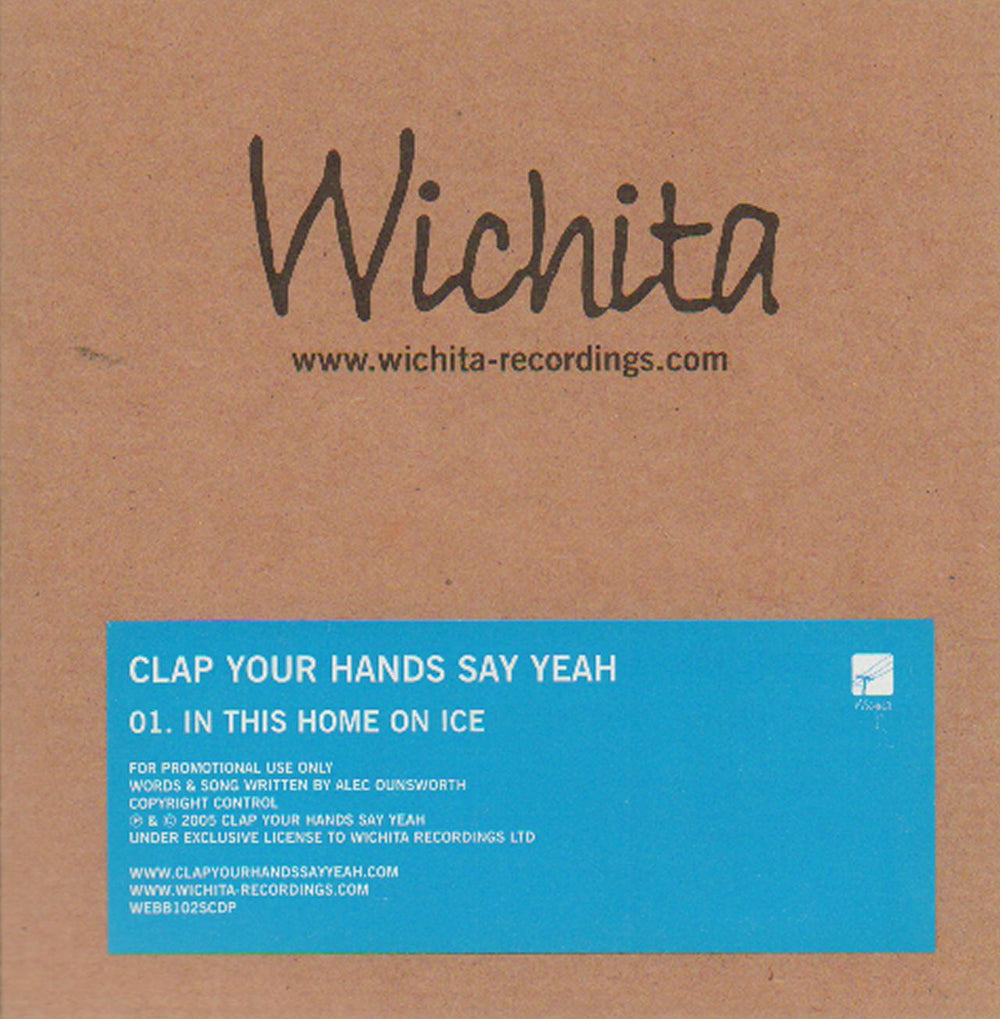 Clap Your Hands Say Yeah In This Home On Ice UK Promo CD single (CD5 / 5") WEBB102SCDP