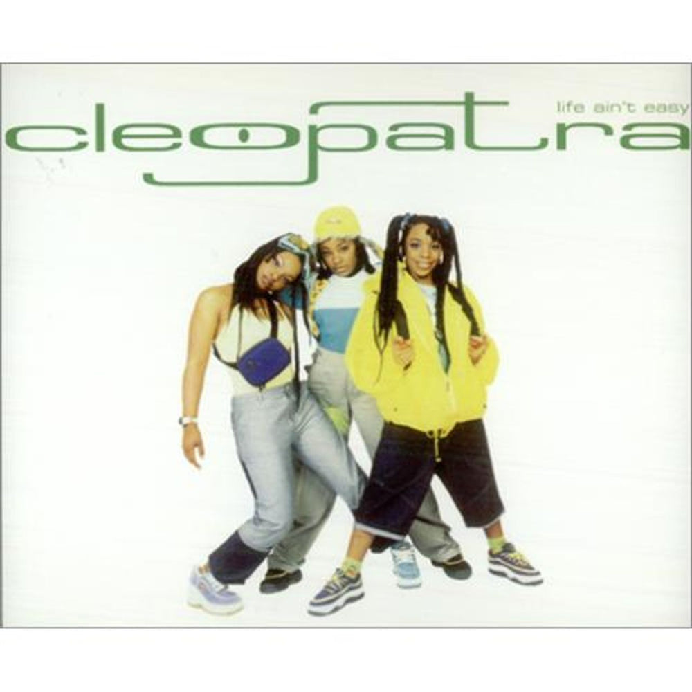 Cleopatra Life Ain't Easy UK CD single (CD5 / 5") WEA159CD1