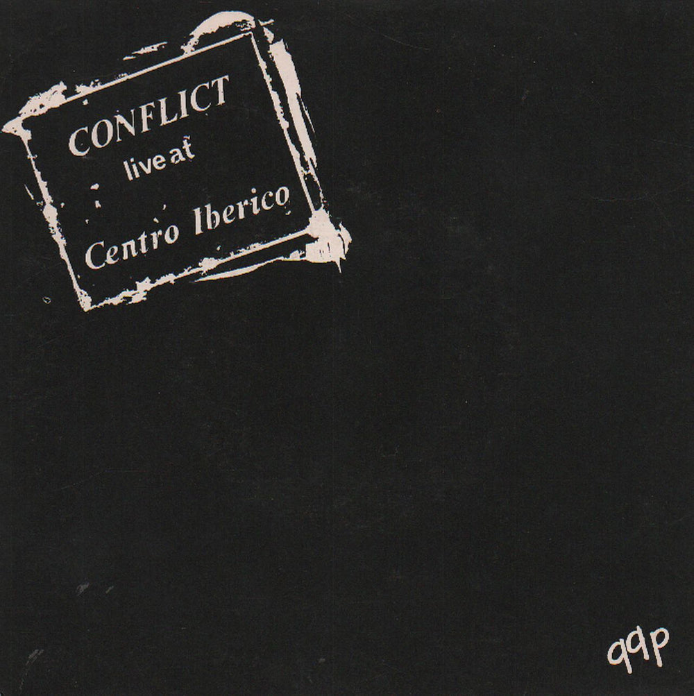 Conflict Live At Centro Iberico - 2nd UK 7" vinyl single (7 inch record / 45) MORT7