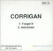 Corrigan Forget It UK Promo CD-R acetate BSR18