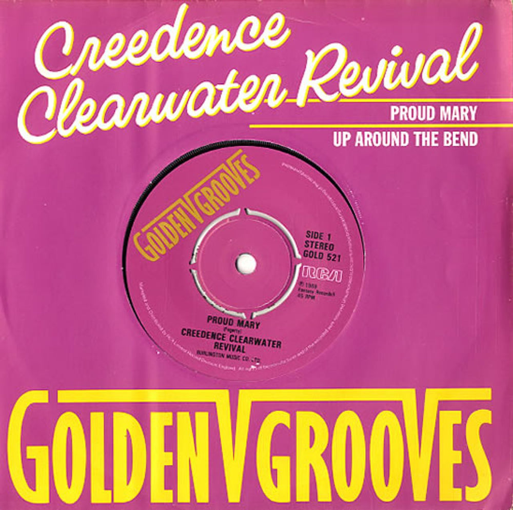 Creedence Clearwater Revival Proud Mary UK 7" vinyl single (7 inch record / 45) GOLD521