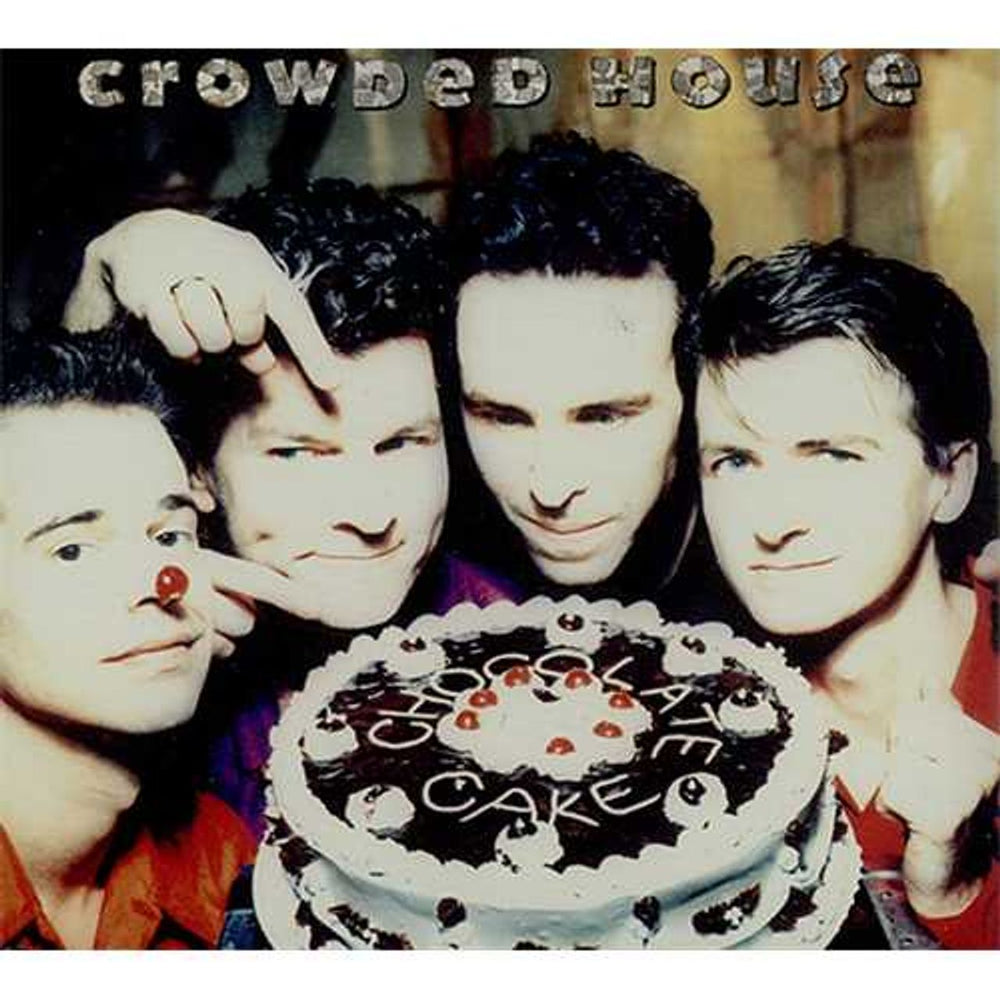 Crowded House Chocolate Cake UK CD single (CD5 / 5") CDCL618
