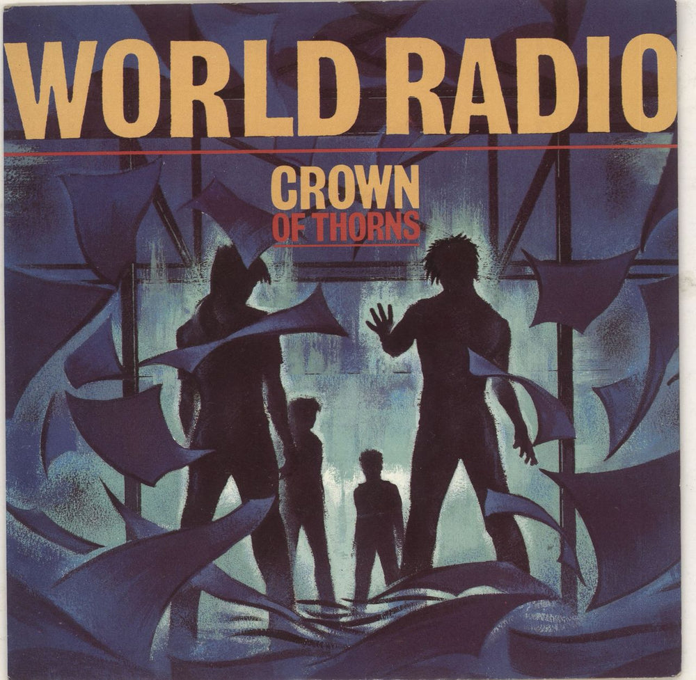 Crown Of Thorns (Rock) World Radio UK 7" vinyl single (7 inch record / 45) IRS109