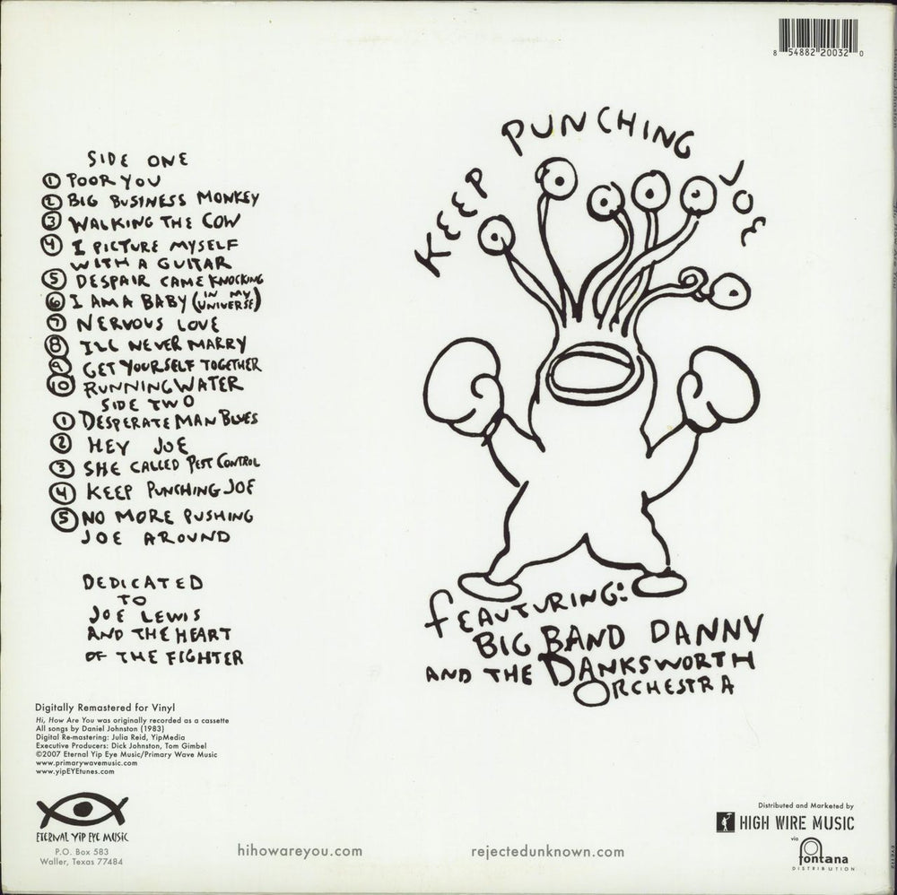 Daniel Johnston Hi, How Are You: The Unfinished Album US vinyl LP album (LP record) 854882200320