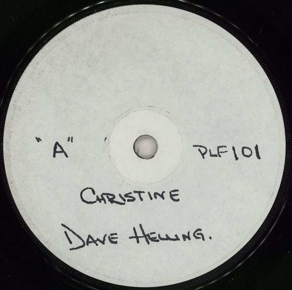 Dave Helling Christine - Test Pressing UK 7" vinyl single (7 inch record / 45) PLF101