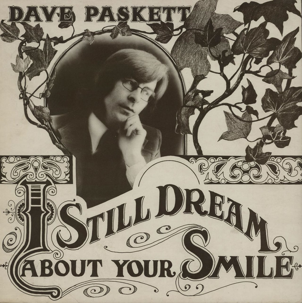 Dave Paskett I Still Dream About Your Smile - Autographed UK vinyl LP album (LP record) THINK1