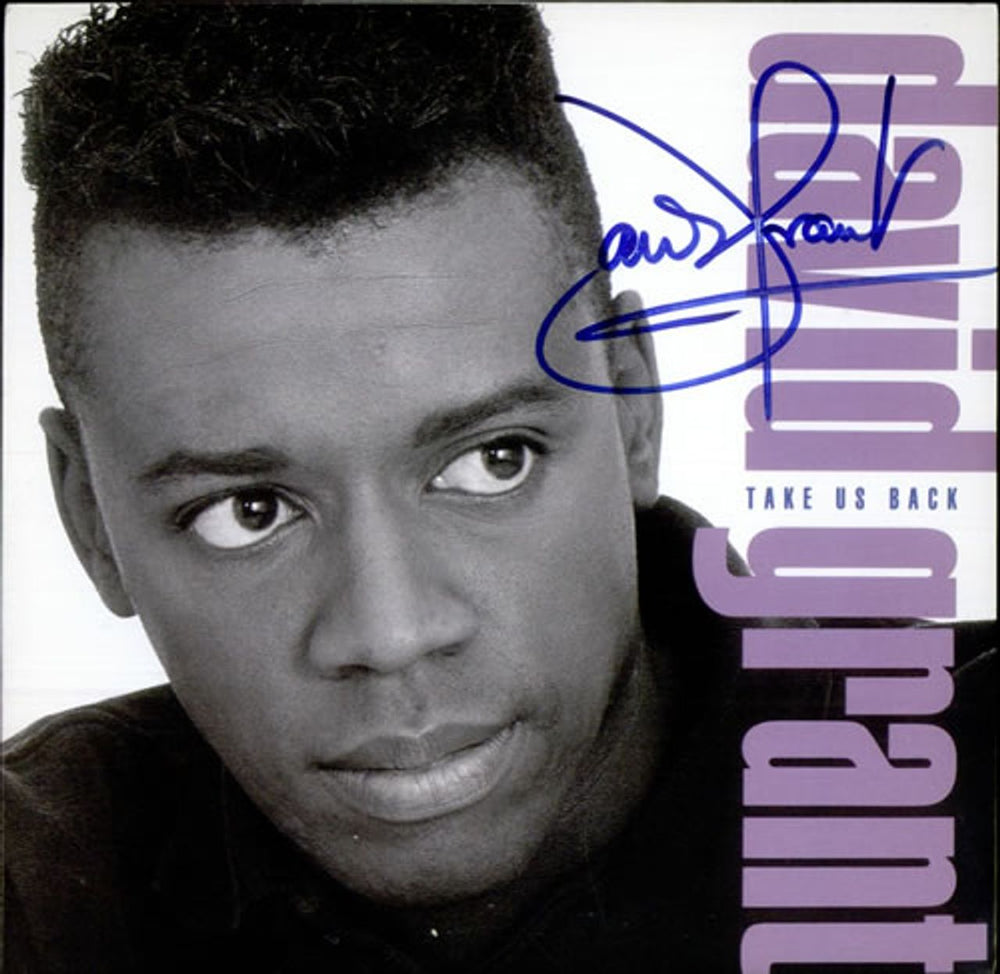 David Grant Take Us Back - Autographed UK 7" vinyl single (7 inch record / 45) POSP854