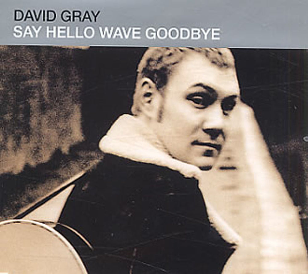 David Gray Say Hello Wave Goodbye UK CD single (CD5 / 5") EW244CD