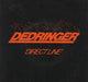 Dedringer Direct Line UK 7" vinyl single (7 inch record / 45) DIN12