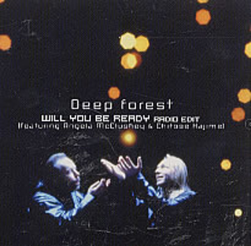 Deep Forest Will You Be Ready Japanese Promo CD single (CD5 / 5") EDCI80040