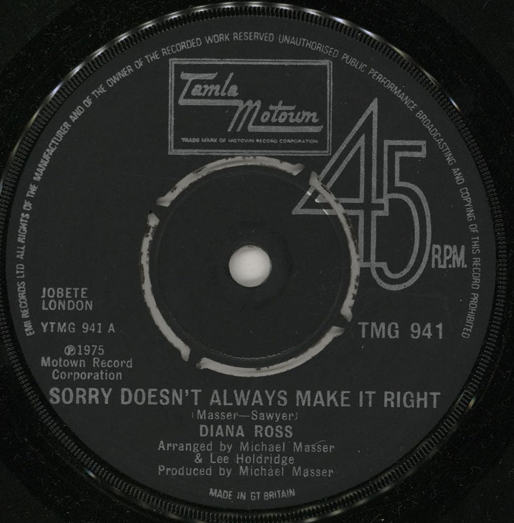 Diana Ross Sorry Doesn't Always Make It Right UK 7" vinyl single (7 inch record / 45) TMG941