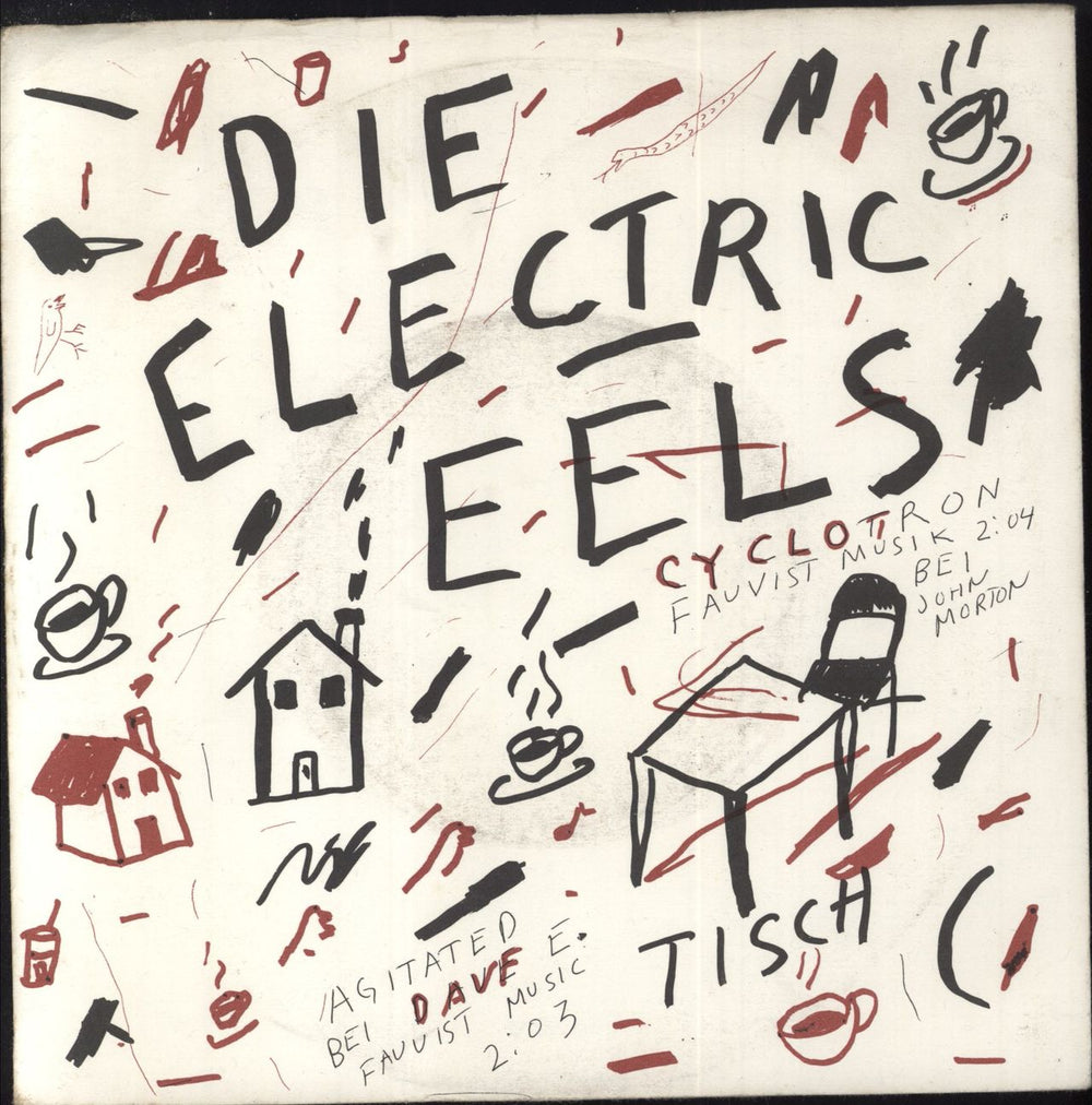 Die Electric Eels Agitated / Cyclotron UK 7" vinyl single (7 inch record / 45) RT008