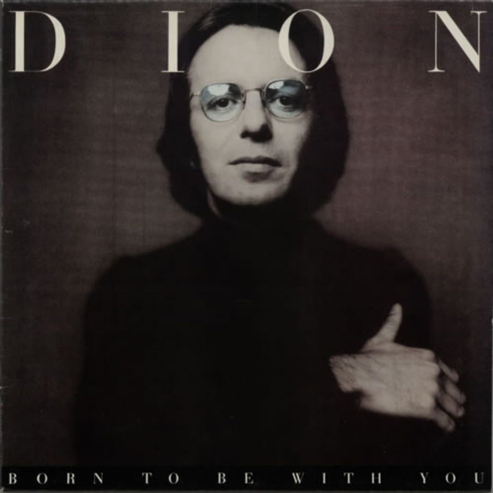 Dion Born To Be With You UK vinyl LP album (LP record) 2307002