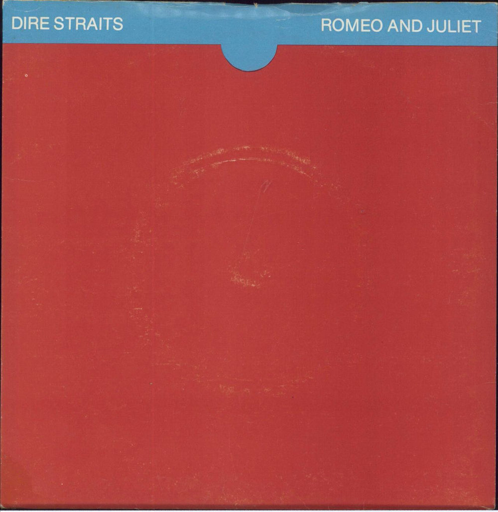 Dire Straits Romeo And Juliet + Red & Blue Sleeve UK 7" vinyl single (7 inch record / 45) MOVIE1