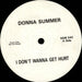 Donna Summer I Don't Wanna Get Hurt UK Promo 12" vinyl single (12 inch record / Maxi-single) SAM542