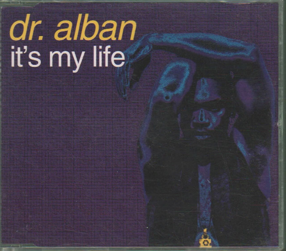 Dr Alban It's My Life UK CD single (CD5 / 5") 665330