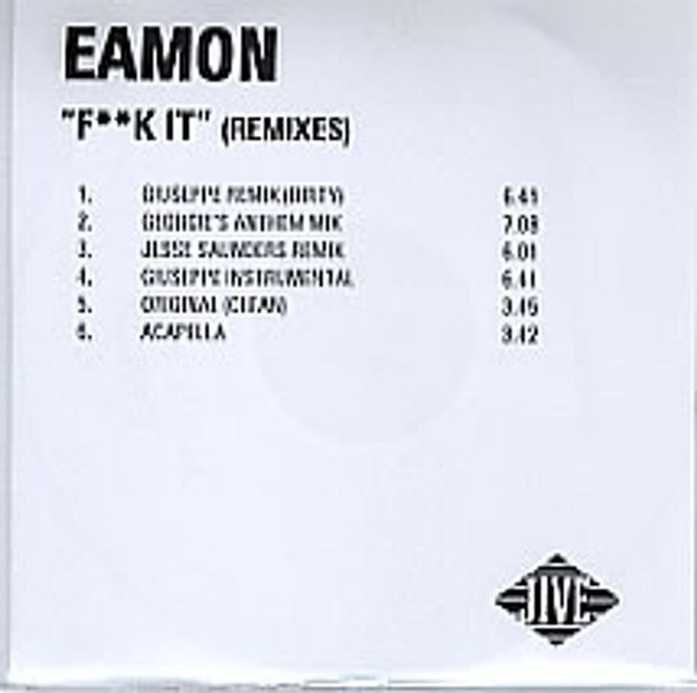 Eamon F**k It  (Remixes) UK Promo CD-R acetate CD-R ACETATE