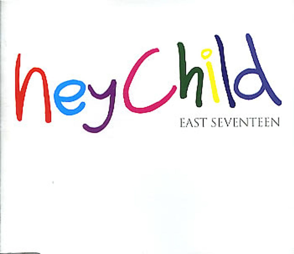 East 17 Hey Child UK CD single (CD5 / 5") LONCD390