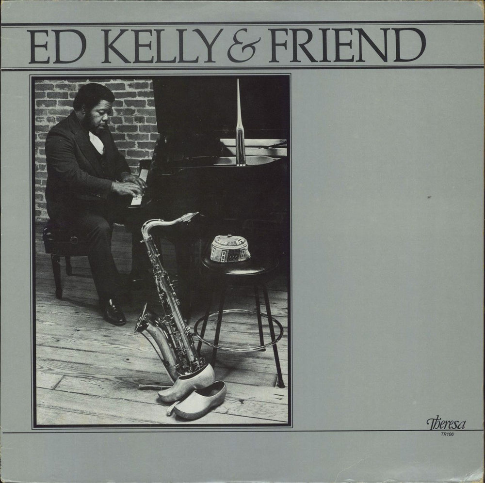 Ed Kelly Ed Kelly & Friend US vinyl LP album (LP record) TR106